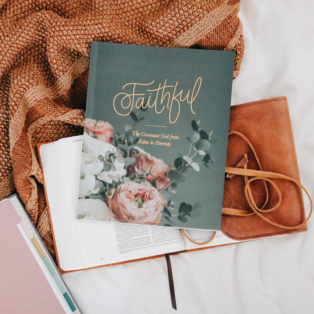 Bible Study - Faithful | Study On The Covenants