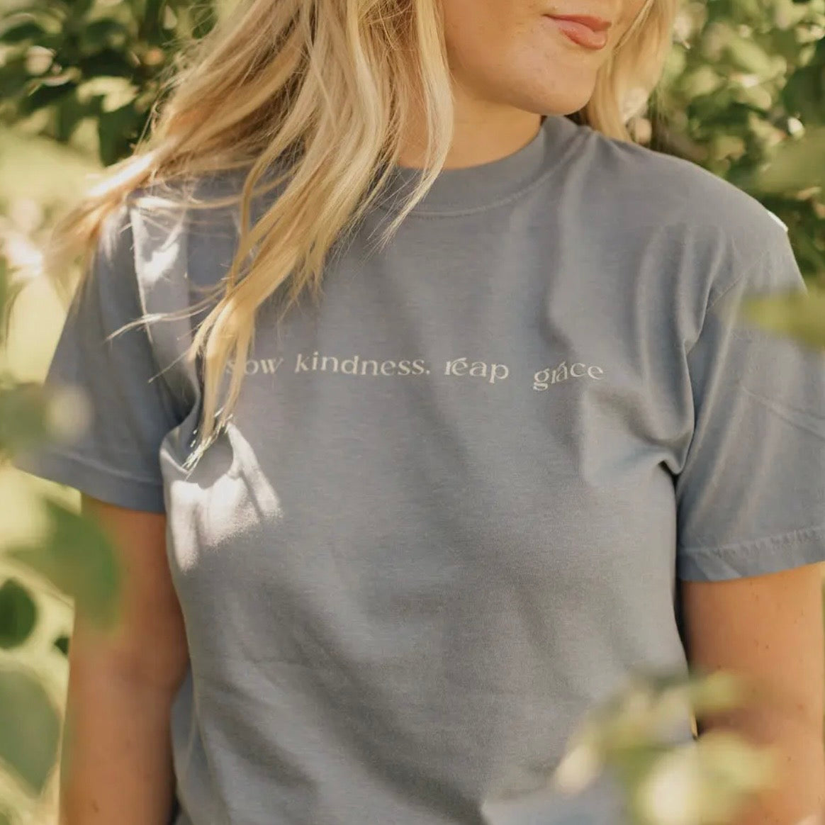 Tee | Sow Kindness Reap Grace