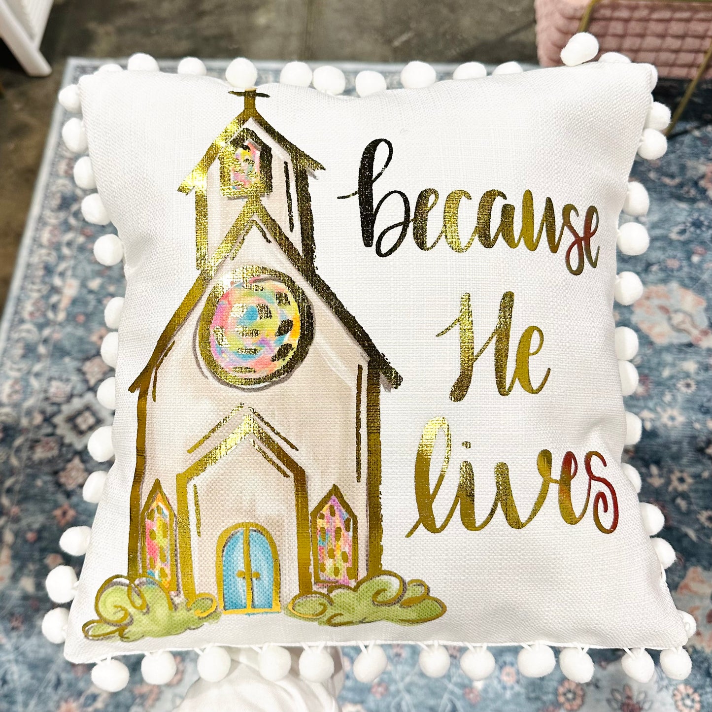 Pillow | Because He Lives