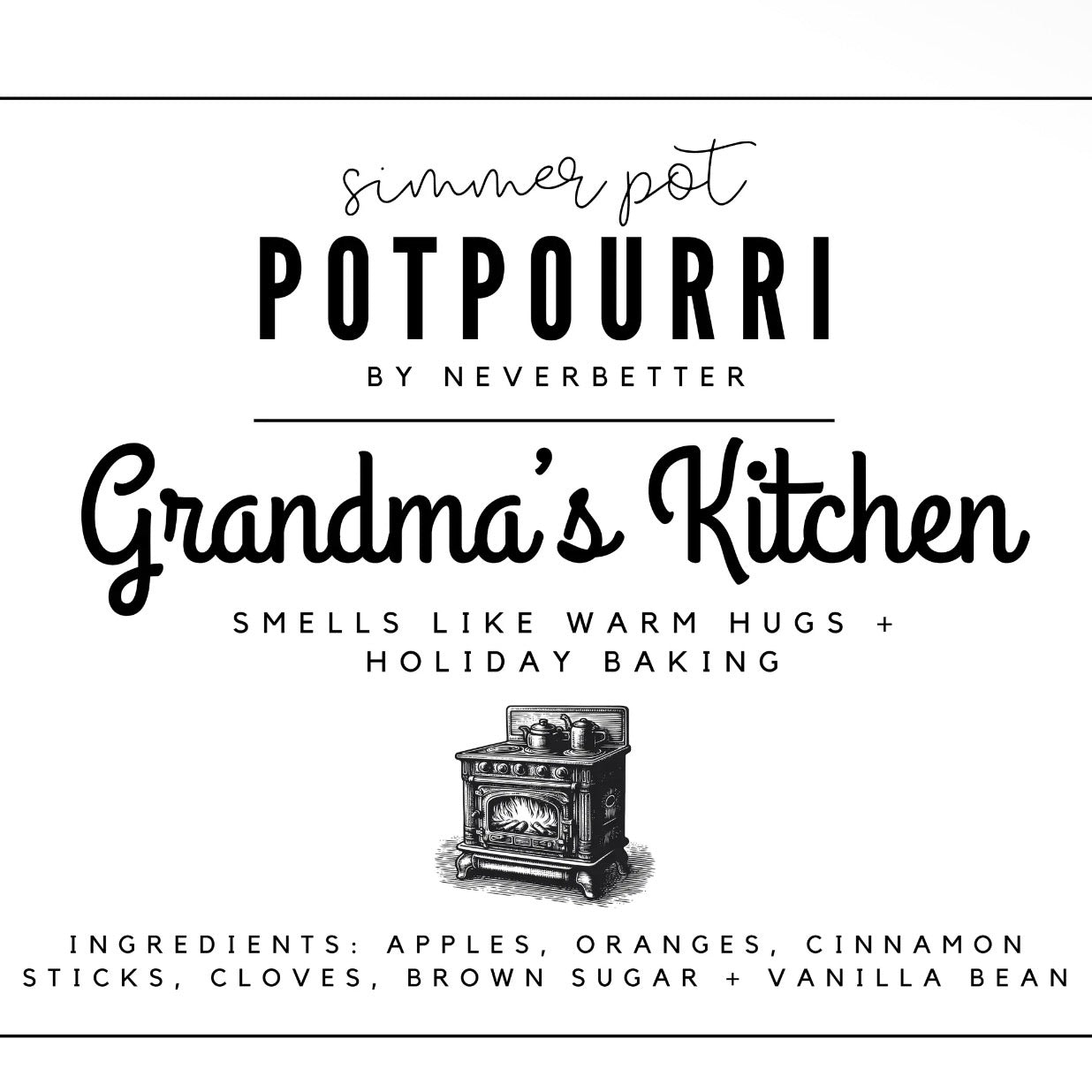 Simmer Pot Mix | Grandma’s Kitchen