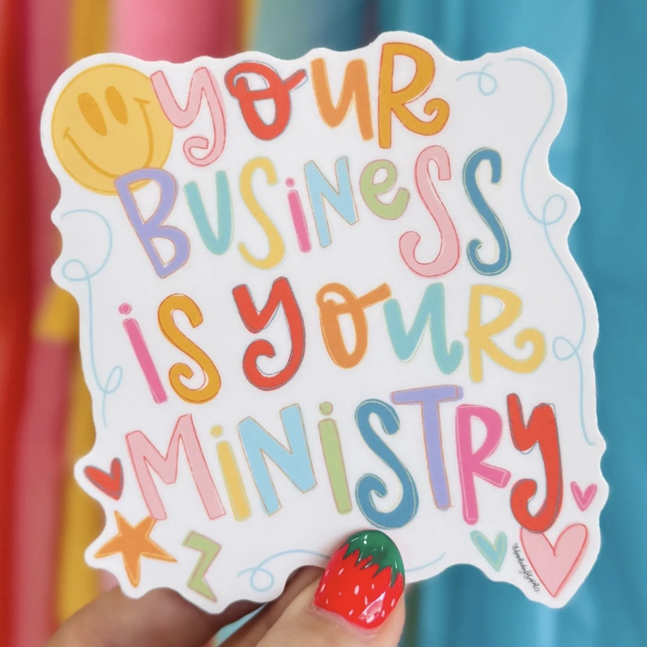 Sticker | Your Business Is Your Ministry