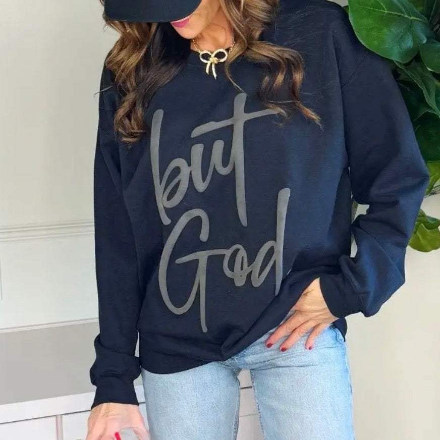 Puff Sweatshirt | But God