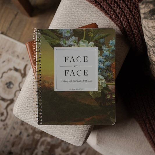 Bible Study | Face To Face - Walking With God In The Wilderness