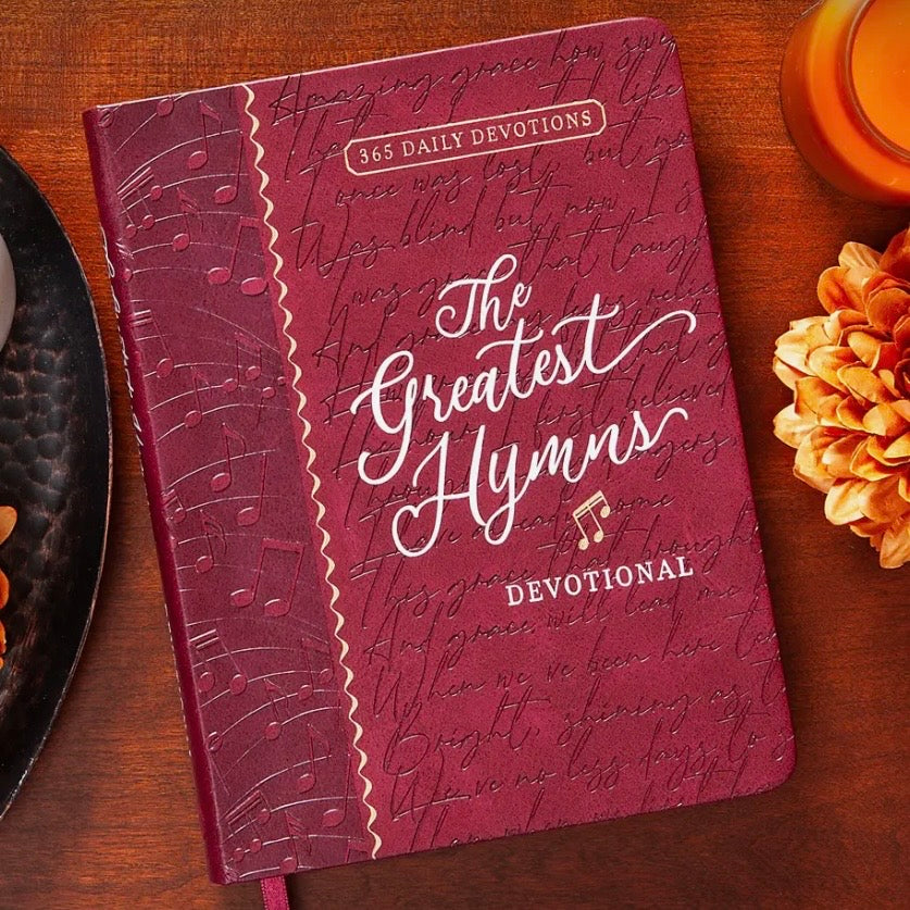 Daily Devotional | The Greatest Hymns