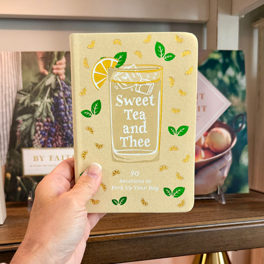 Daily Devotional | Sweet Tea and Thee