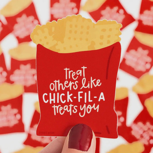 Treat Others Like CFA Treats You Sticker