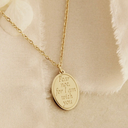 LoveStory Necklace | Fear Not For I Am with You Isaiah 41:10