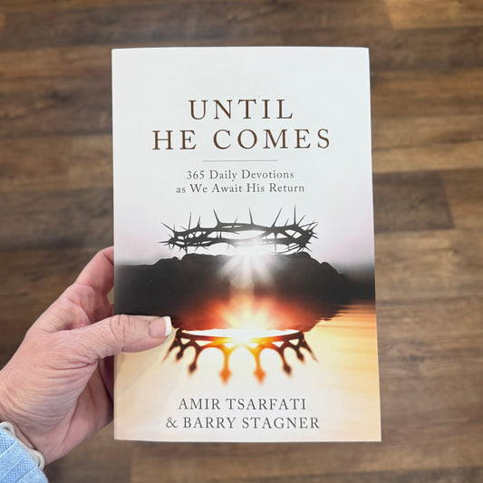 Until He Comes: 365 Daily Devotions as We Await His Return