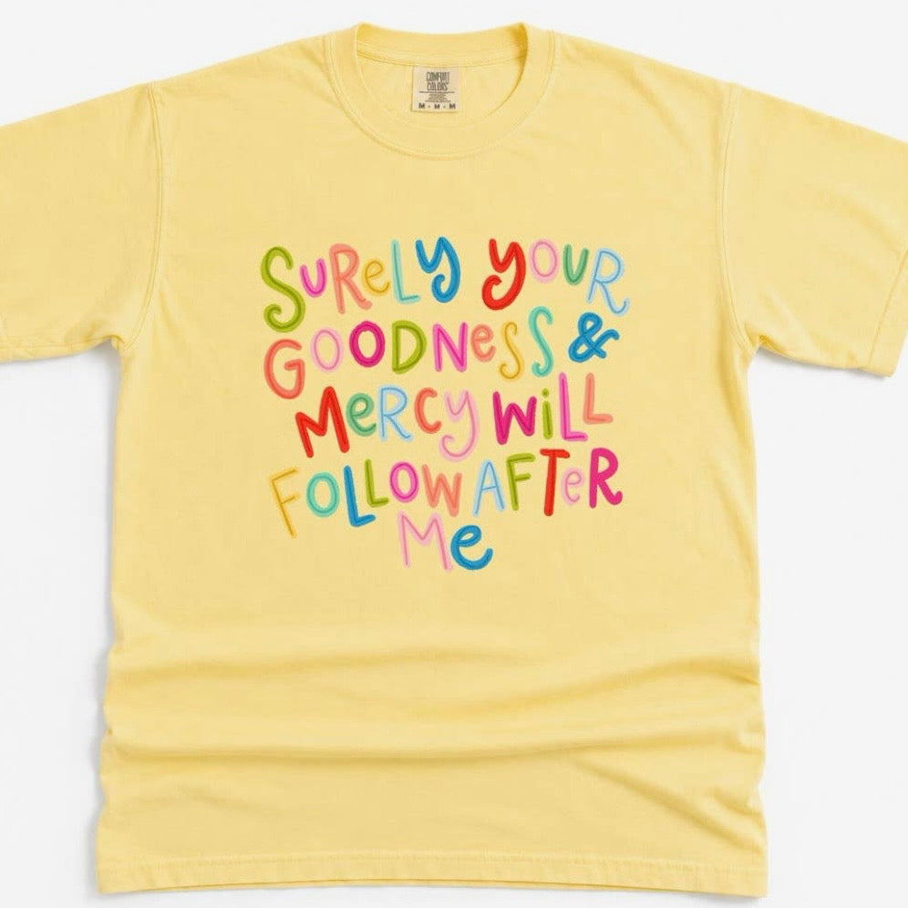 Tee | Surely Your Goodness