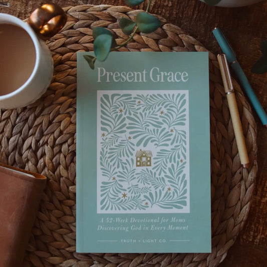 Present Grace: A 52-Week Devotional For Moms