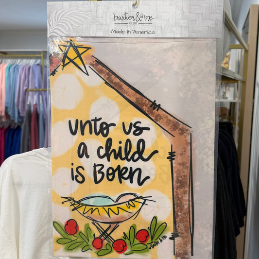 Garden Flag | Unto Us A Child Is Born