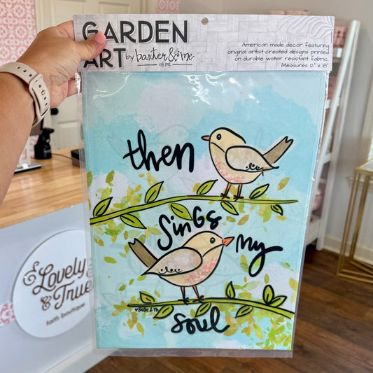 Garden Flag | Then Sings My Soul