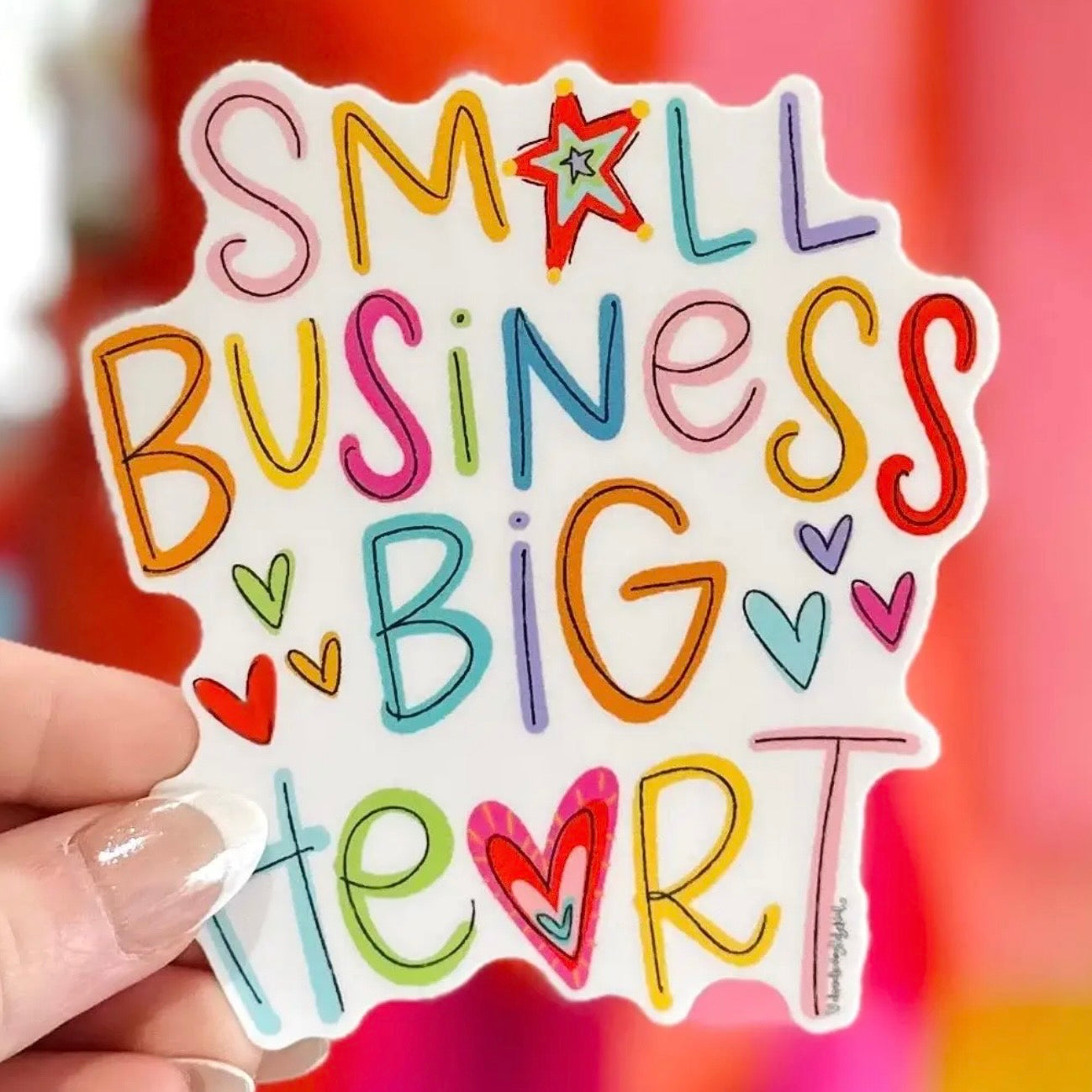 Sticker | Small Business Big Heart