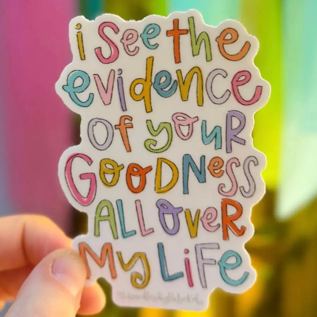 Sticker | Evidence Of Your Goodness
