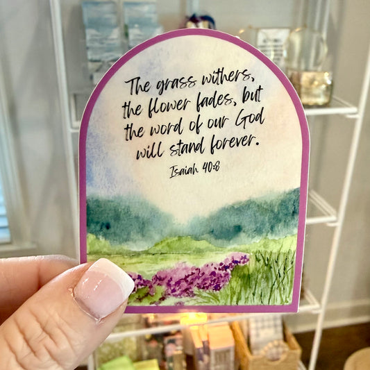 Sticker | The Grass Withers