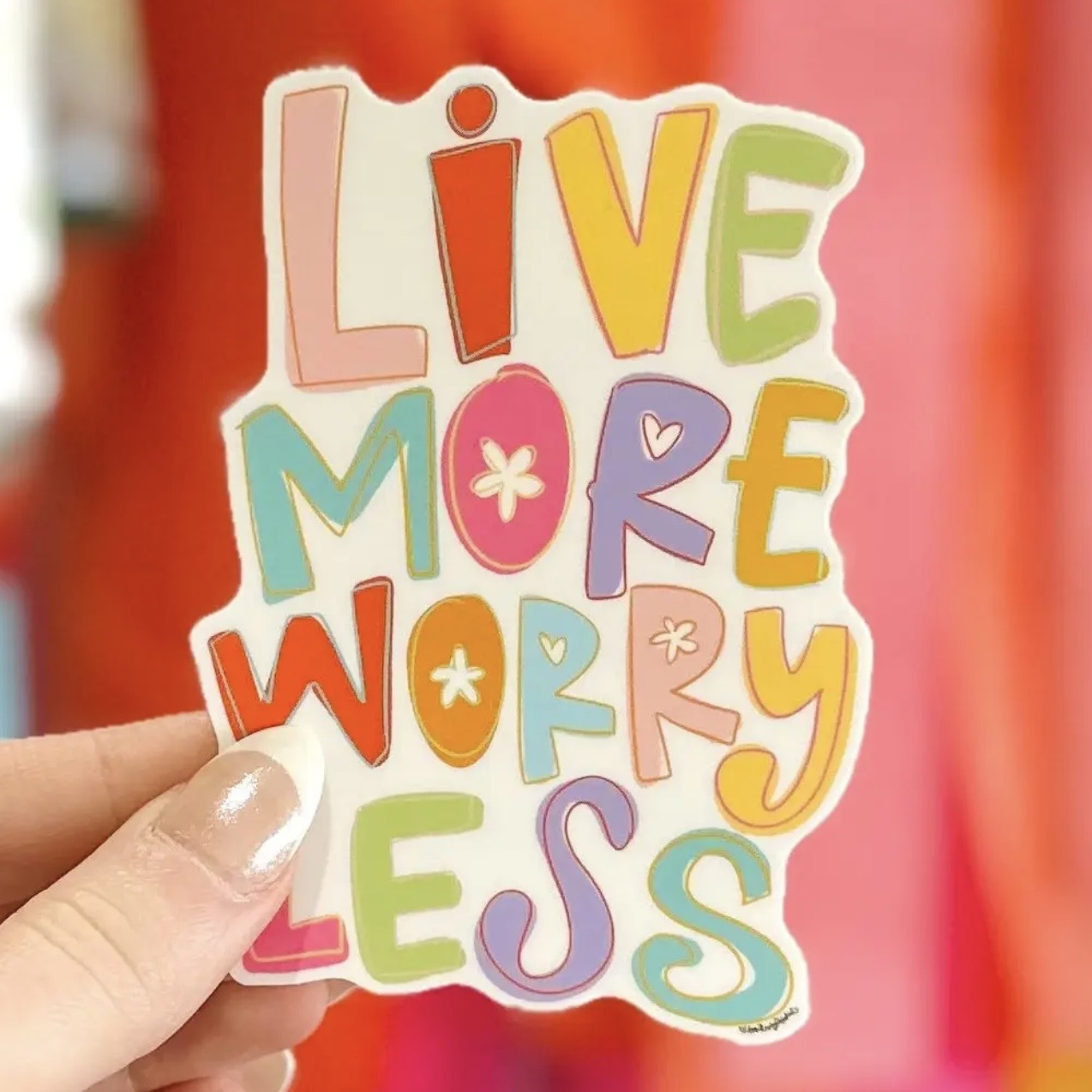 Sticker | Live More Worry Less