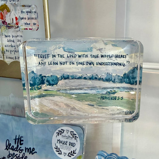 Acrylic Scripture Block | Proverbs 3:5