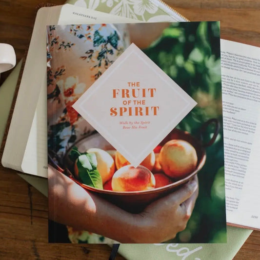 Bible Study | The Fruit of the Spirit