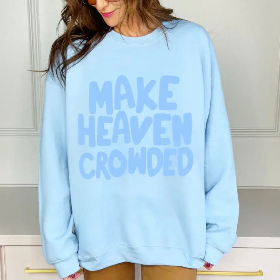Puff Sweatshirt | Make Heaven Crowded