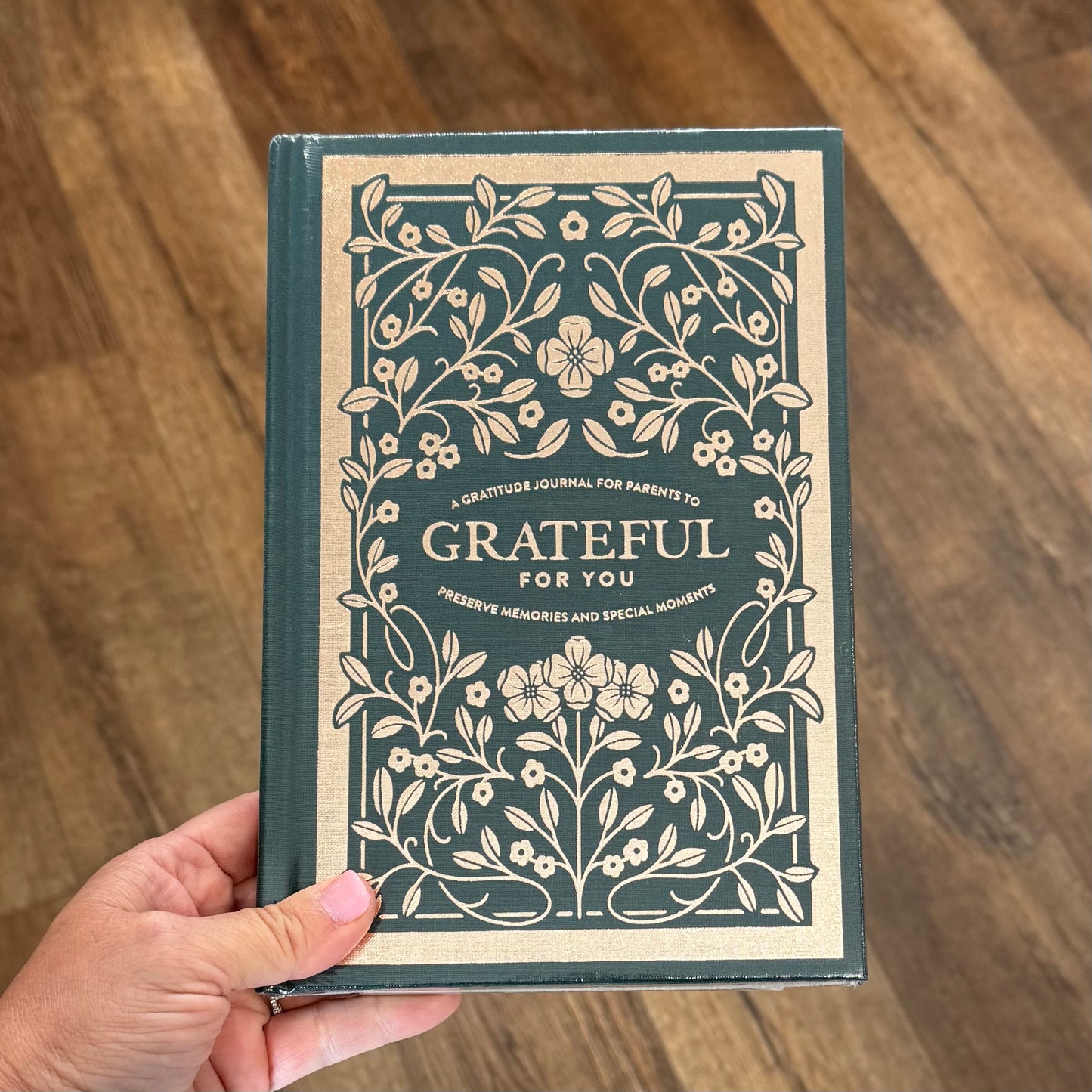 Grateful For You: A Gratitude Journal For Parents