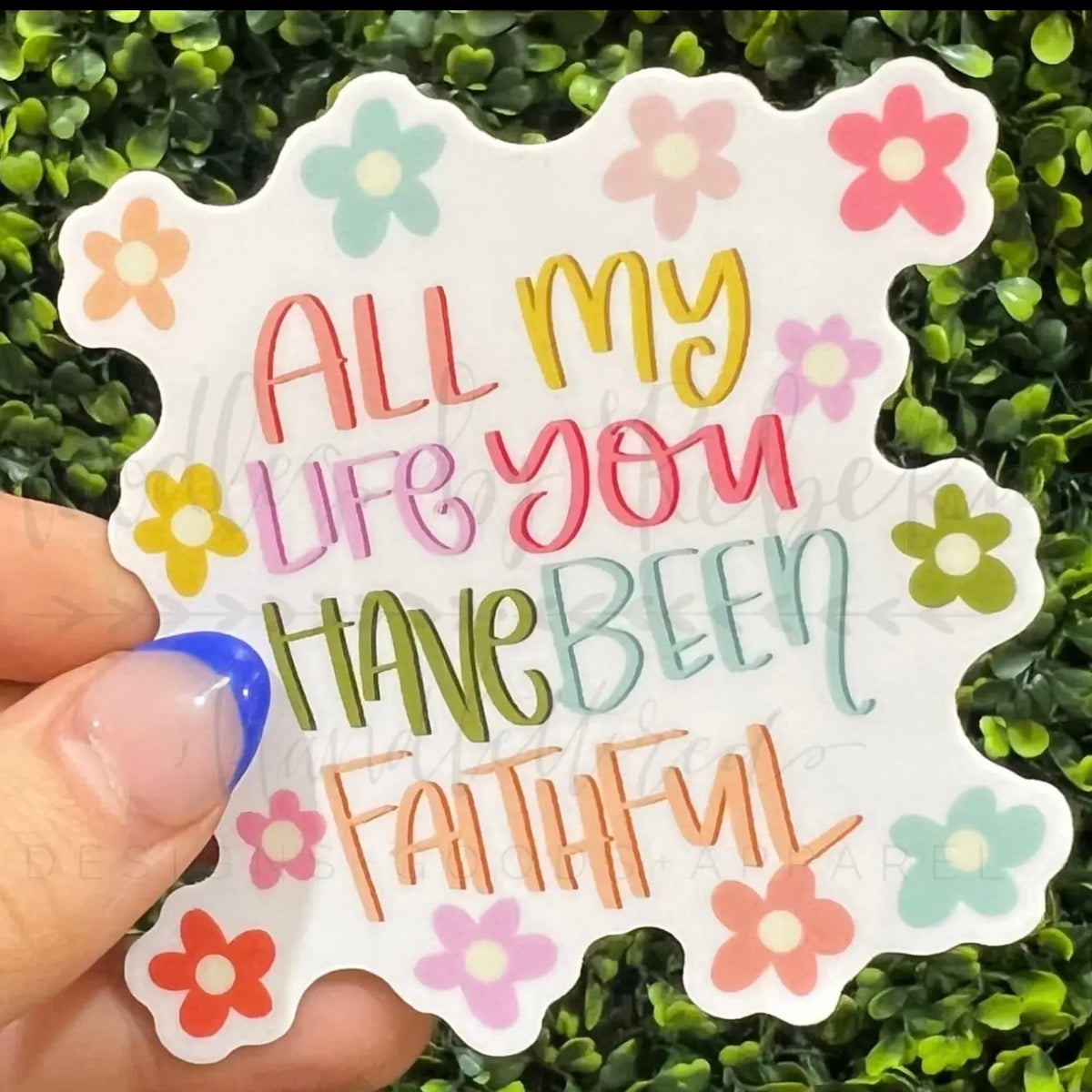 Sticker | You Have Been Faithful