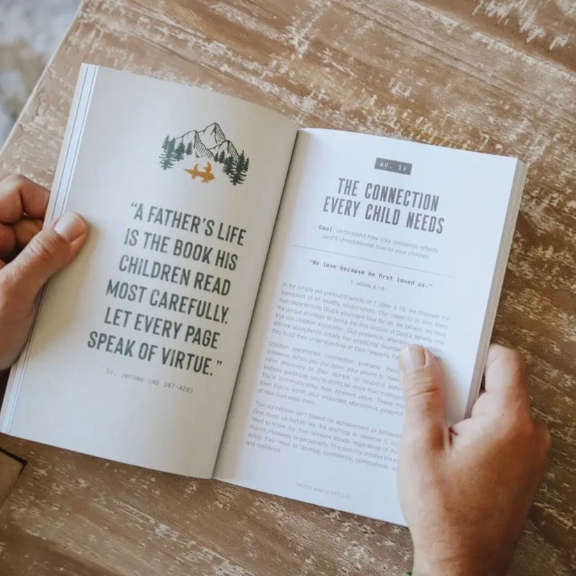 The Heart of A Father: A 52-Week Men's Devotional For Dads