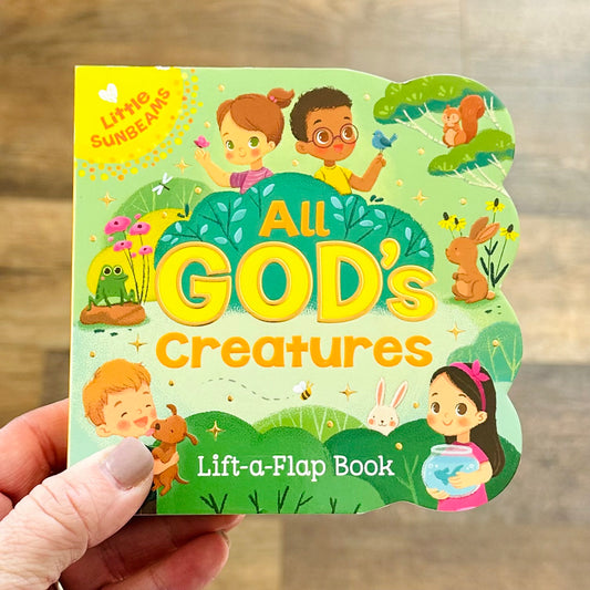 Little Sunbeams Board Book - All God's Creatures