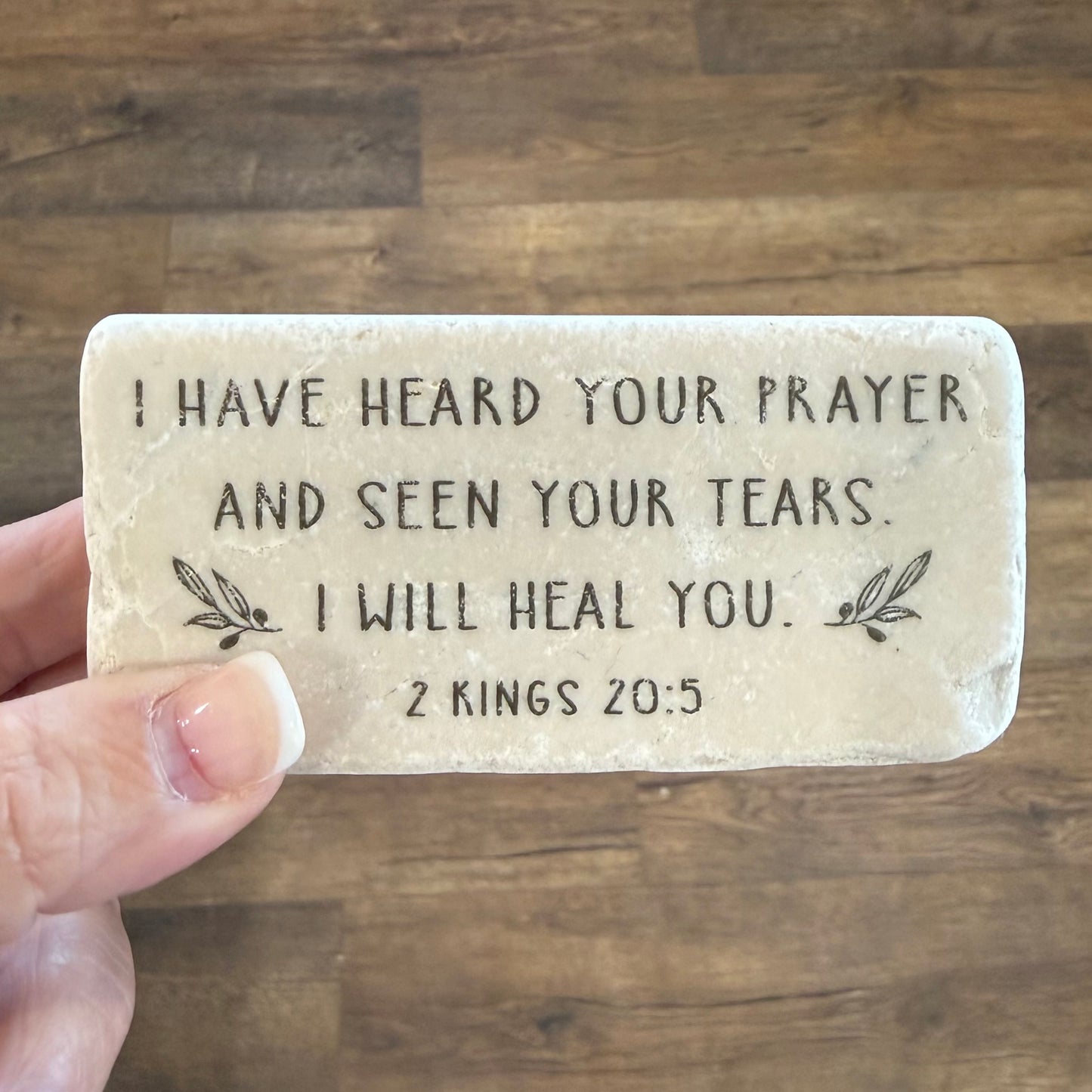 Scripture Stones | 2 Kings 20:5 | Half Block