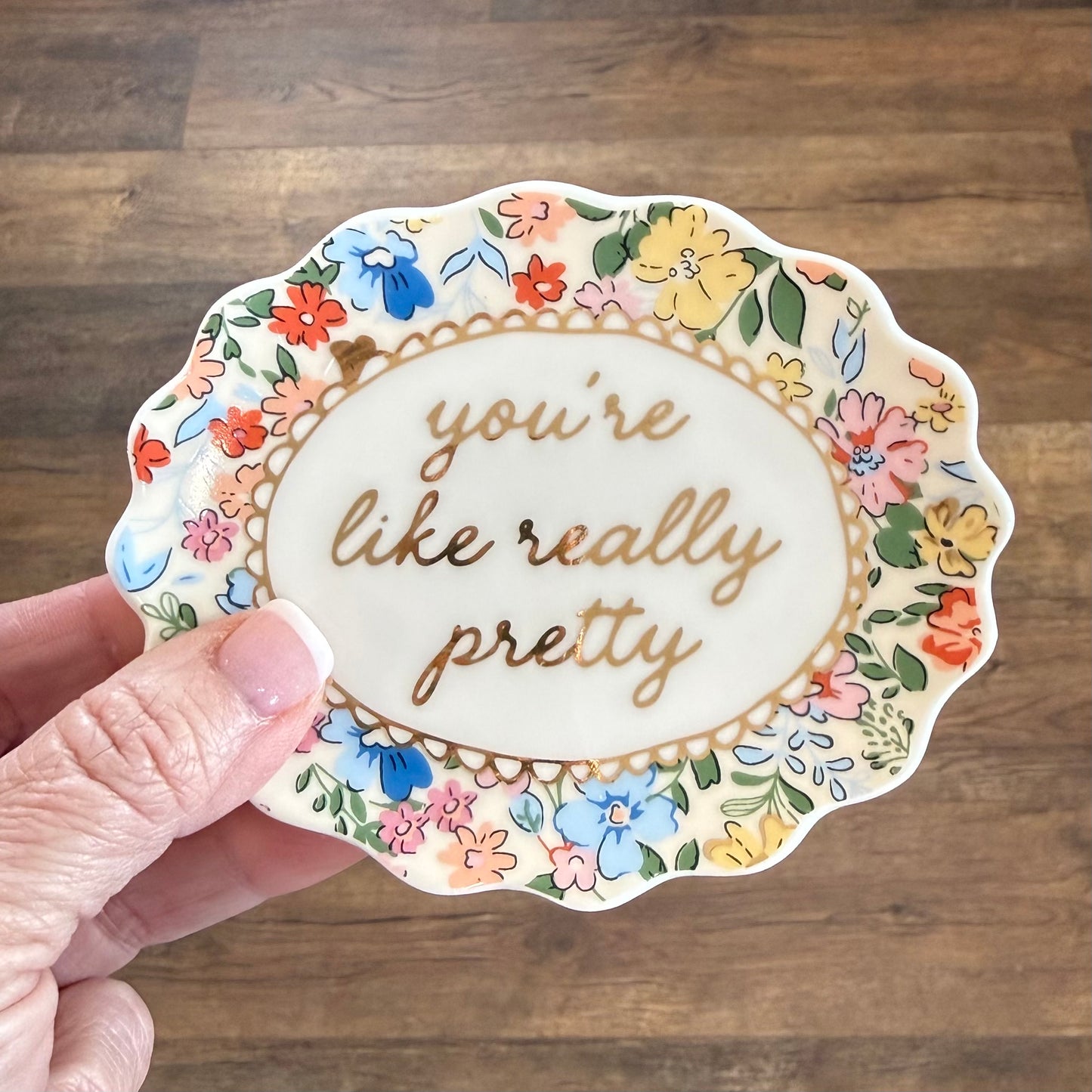 Trinket Dish | You’re Pretty