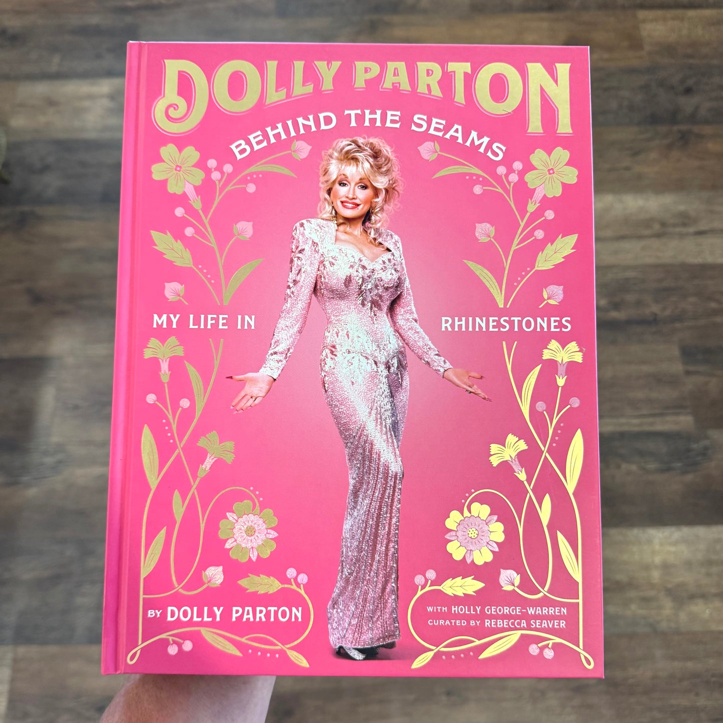 Dolly Parton Behind the Seams: My Life in Rhinestones
