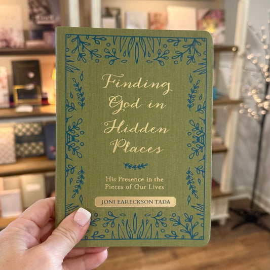 Finding God in Hidden Places: His Presence in the Pieces of Our Lives