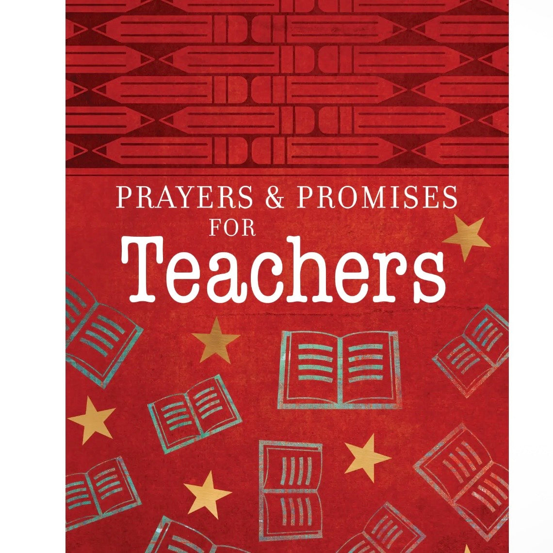Devotional | Prayers & Promises For Teachers Softcover