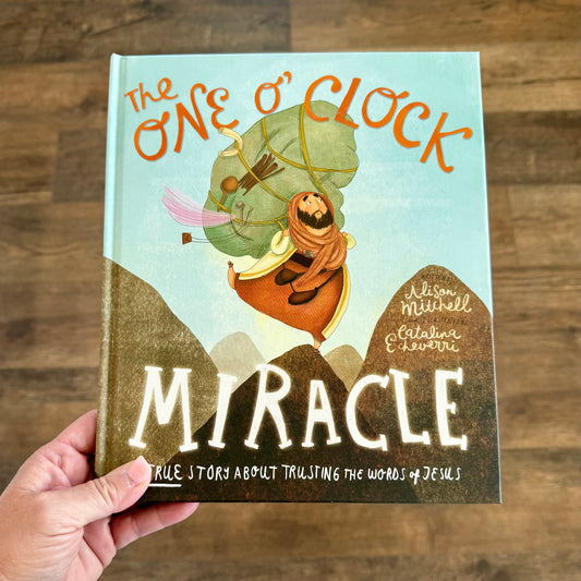 Tales That Tell the Truth - The One O’Clock Miracle