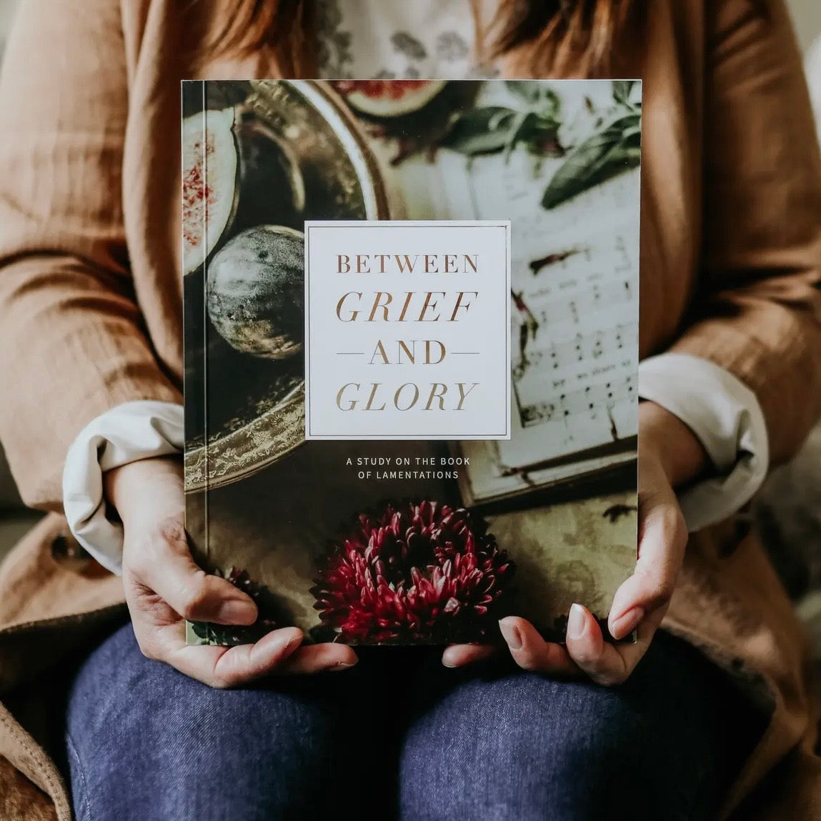 Between Grief and Glory I Lamentations Study