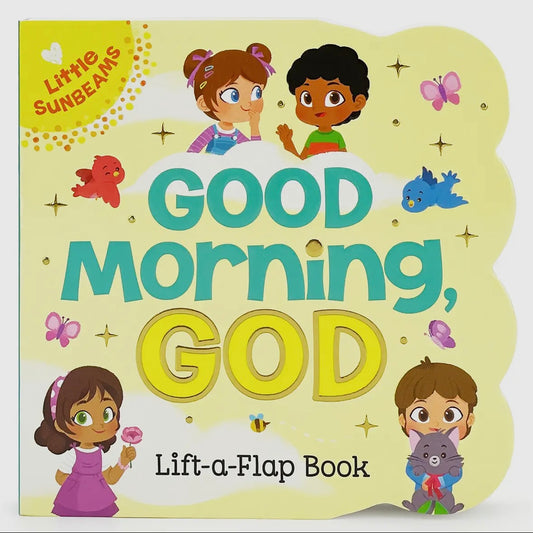 Little Sunbeams Board Book - Good Morning, God