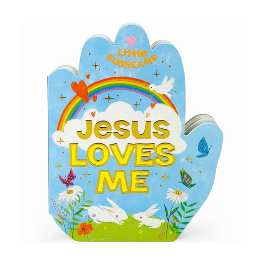 Little Sunbeams - Jesus Loves Me Board Book