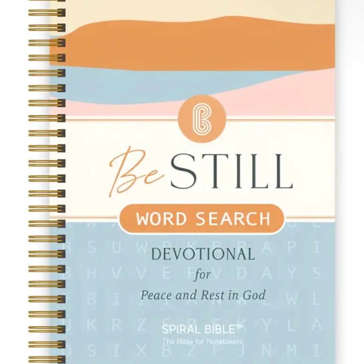 Be Still: Word Search Devotional For Peace & Rest in God